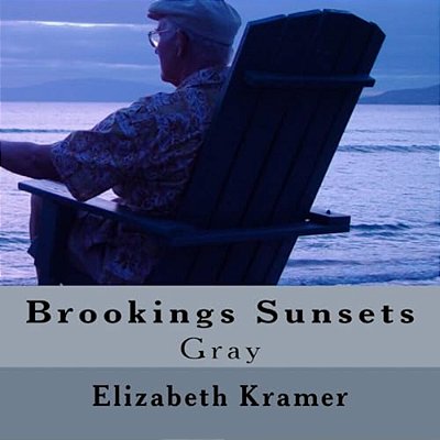 Brookings Sunsets: Gray-..