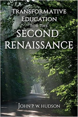 Transformative Education For The Second Renaissance-..