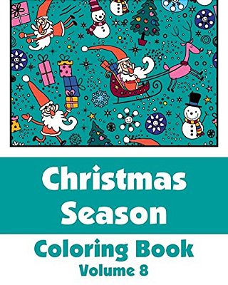 Christmas Season Coloring Book (Volume 8)-..