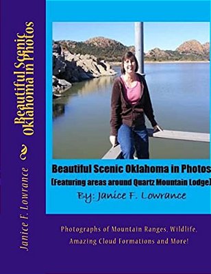 Beautiful Scenic Oklahoma In Photos: Photographs Of Mountain Ranges, Wildlife, Amazing Cloud Formations And More!-..