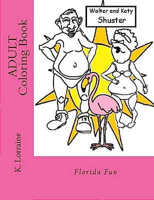 Adult Coloring Book: Florida Fun-..