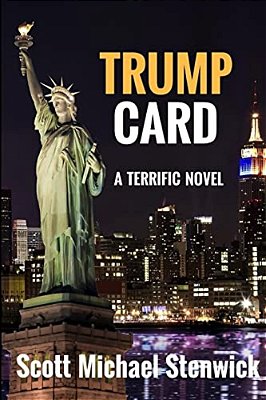 Trump Card: A Terrific Novel-..