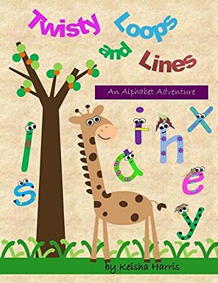 Twisty Loops And Lines: An Alphabet Adventure-..