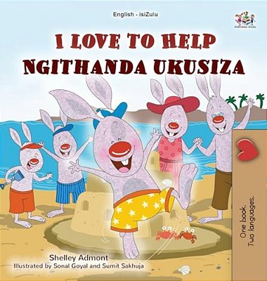 I Love To Help (English Zulu Bilingual Children's Book)-..