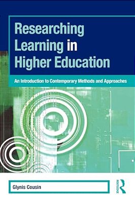 Researching Learning In Higher Education: An Introduction To Contemporary Methods And Approaches-..