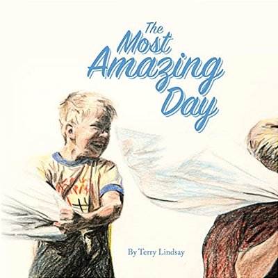 The Most Amazing Day-..