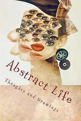 Abstract Life: Art And More-..