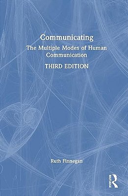 Communicating: The Multiple Modes Of Human Communication-..