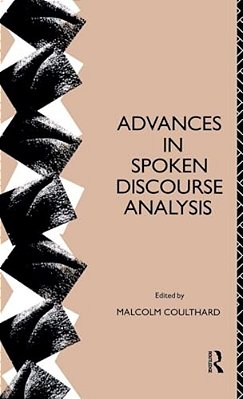 Advances In Spoken Discourse Analysis-..