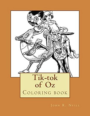 Tik-Tok Of Oz: Coloring Book-..
