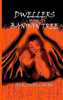 Dwellers Of The Banyan Tree-..