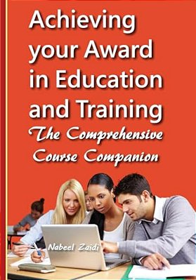 Achieving Your Award In Education And Training: The Comprehensive Course Companion-..