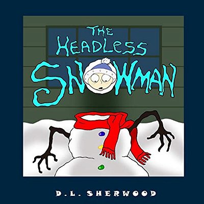 The Headless Snowman-..