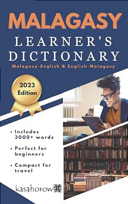 Malagasy Learner's Dictionary: Malagasy-English, English-Malagasy-..