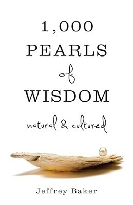 1000 Pearls Of Wisdom-Natural And Cultured-..