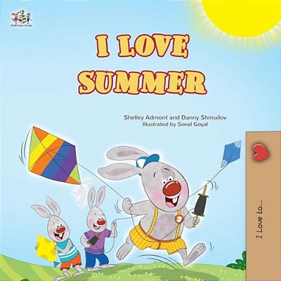 I Love Summer: Bedtime Story For Kids-..