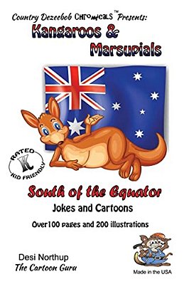 Kangaroo's & Marsupials -- South Of The Equator -- Jokes And Cartroons: In Black + White-..