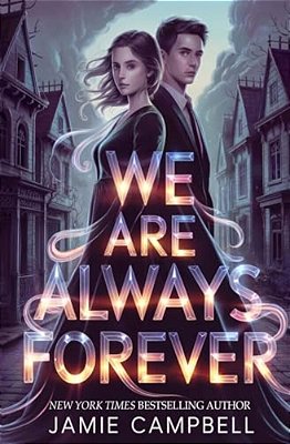 We Are Always Forever-..