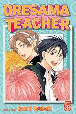 Oresama Teacher, Vol. 5-..