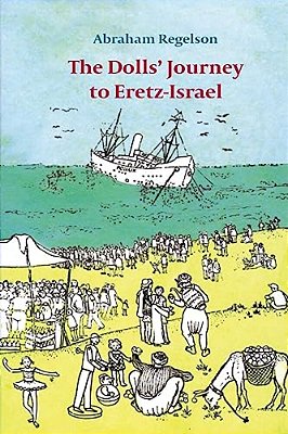 The Dolls? Journey To Eretz-Israel-..