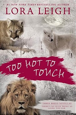 Too Hot To Touch-..