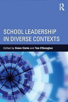 School Leadership In Diverse Contexts-..