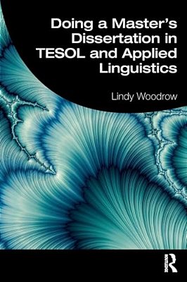 Doing A Master's Dissertation In Tesol And Applied Linguistics-..