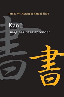 Kanji: Imaginar Para Aprender-..