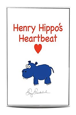 Henry Hippo's Heartbeat-..