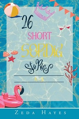 26 Short Sordid Stories-..