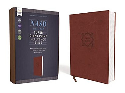 Nasb, Super Giant Print Reference Bible, Leathersoft, Brown, Red Letter Edition, 1995 Text, Comfort Print-..