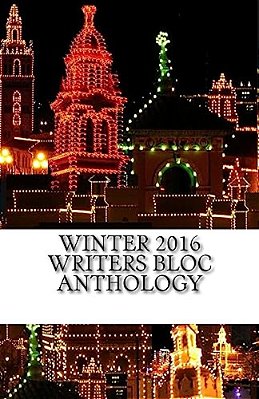 Winter 2016 Writers Bloc Anthology-..