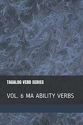 Tagalog Verb Series Vol. 6 Ma Ability Verbs-..