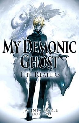 My Demonic Ghost #2: The Reapers-..