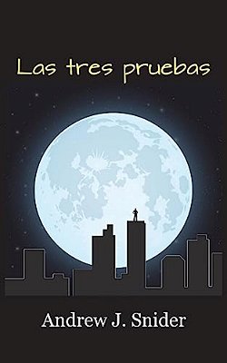 Las Tres Pruebas (2ND Edition)-..