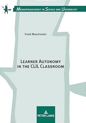 Learner Autonomy In The Clil Classroom-..