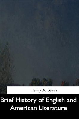 Brief History Of English And American Literature-..