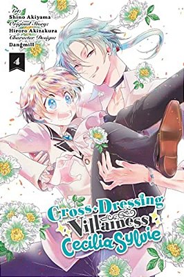 Cross-Dressing Villainess Cecilia Sylvie, Vol. 4 (Manga)-..