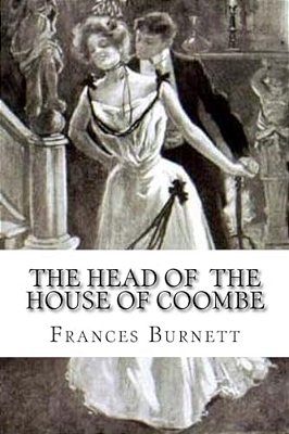 The Head Of The House Of Coombe-..