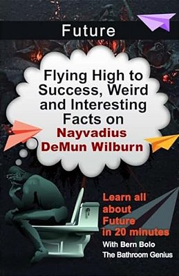 Future: Flying High To Success, Weird And Interesting Facts On Nayvadius Demun Wilburn!-..