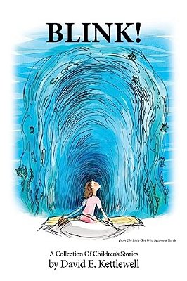 Blink! A Collection Of Children's Stories-..