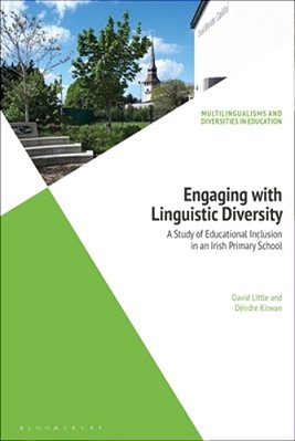 Engaging With Linguistic Diversity: A Study Of Educational Inclusion In An Irish Primary School-..