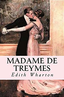 Madame De Treymes-..