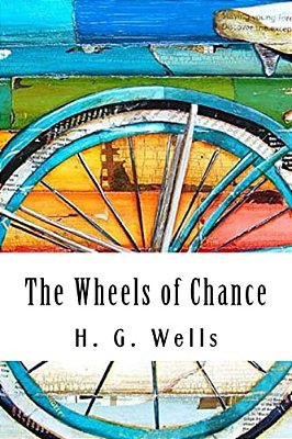 The Wheels Of Chance-..