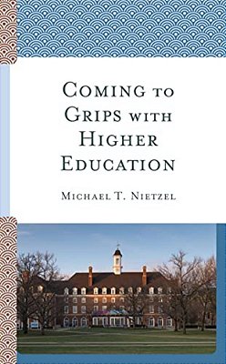 Coming To Grips With Higher Education-..