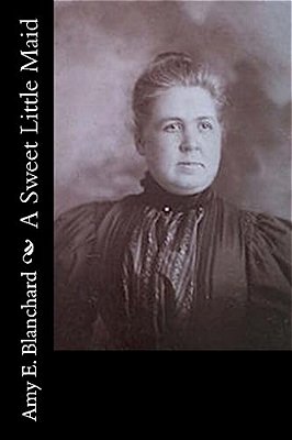 A Sweet Little Maid-..