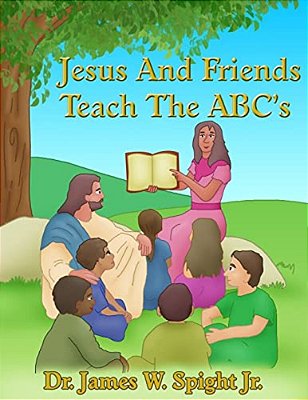 Jesus And Friends Teach The Abc's-..