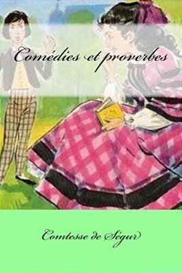 Comédies Et Proverbes-..