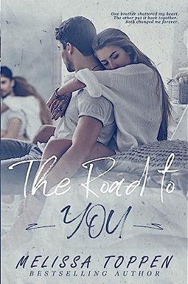 The Road To You-..