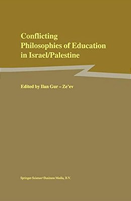 Conflicting Philosophies Of Education In Israel/Palestine-..